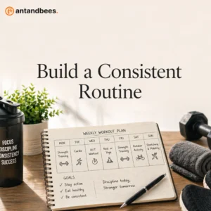 Create a Consistent Routine