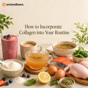 How to Incorporate Collagen into Your Routine