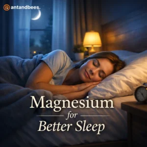 Magnesium for sleep benefits and improved sleep quality